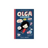 Olga: We're Out of Here!