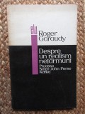 Roger Garaudy - Despre un realism netarmurit