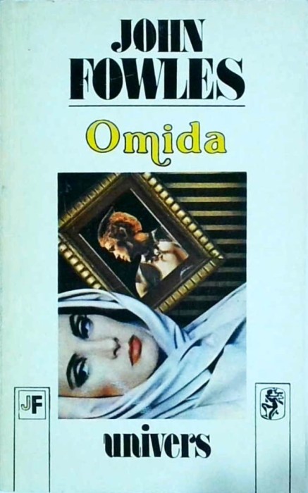 John Fowles - Omida