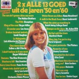 VINIL 2XLP Various &ndash; 2x Alle 13 Goed Uit De Jaren '50 En '60 (VG++)