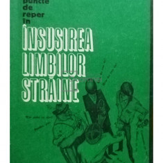 Tatiana Malița - Puncte de reper în însușirea limbilor străine (editia 1969)