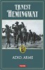 Adio, arme - Ernest Hemingway