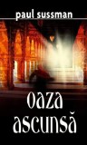 Oaza ascunsa | Paul Sussman, 2021, Rao