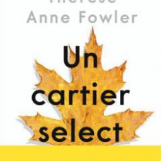 Un cartier select - Therese Anne Fowler