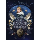 A karmok uralma - ( K&uuml;l&ouml;nleges kiad&aacute;s ) - Demi Winters