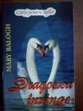 Dragostea invinge- Mary Balogh