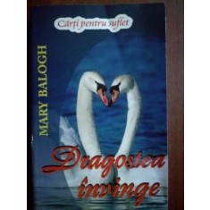 Dragostea invinge- Mary Balogh