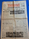 Ziarul timpul 15 aprilie 1948 - noua constitutie a romaniei,marea adunare nationala,echipa de fotbal dinamo bucuresti
