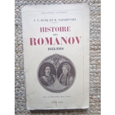 Histoire des Romanov 1613-1918 - V. V. Funk et B. Nazarevski
