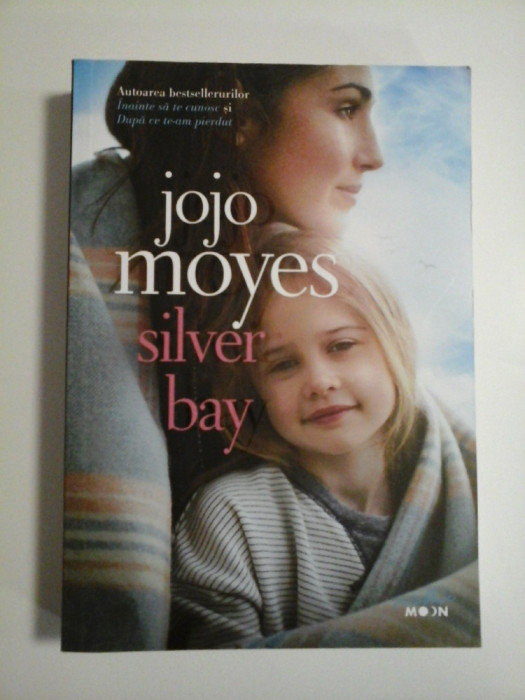 SILVER BAY - JOJO MOYES