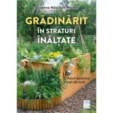 Gradinarit in straturi inalE, &ordm;ate - Susanne Nusslein-Muller
