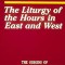 The Liturgy of the Hours in East and West