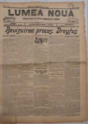 Ziar LUMEA NOUĂ, 1898, 4 pg format mare/ &amp;rdquo;Revizuirea proces Dreyfus&amp;rdquo; stmp Galati foto