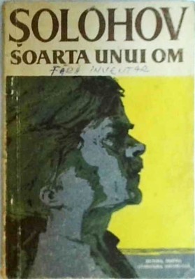 Mihail Solohov - Soarta unui om foto