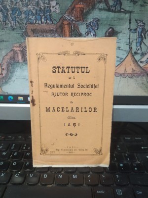 Statutul și Regulamentul Societăței de ajutor reciproc a Măcelarilor din Iași, Iași 1911, 013 foto