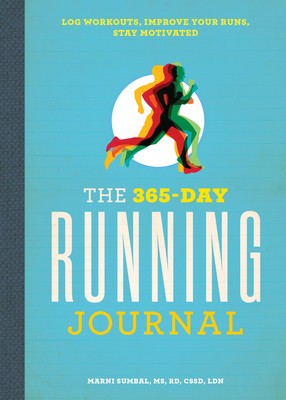 The 365-Day Running Journal: Log Workouts, Improve Your Runs, Stay Motivated foto