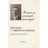 &Eacute;reztem az esem&eacute;nyek fontoss&aacute;g&aacute;t - Balla K&aacute;roly
