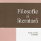 Filosofie si literatura. Eseuri si cronici de tranzitie/Adrian Nita