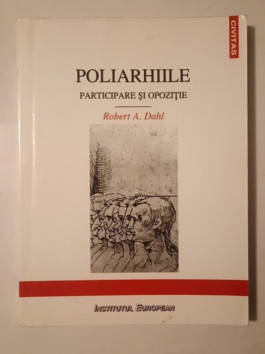 Robert A. Dahl - Poliarhiile: participare și opoziție (sublinieri creion)