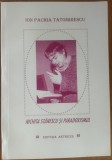 ION PACHIA TATOMIRESCU: NICHITA STANESCU SI PARADOXISMUL (editia a II-a, revazuta si adaugita - TIMISOARA 2000)