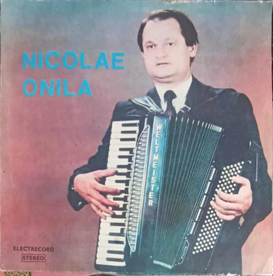 Disc vinil, LP. SARBA DE LA IANCULESTI-NICOLAE ONILA foto