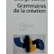 George Steiner - Grammaires de la creation (editia 2001)