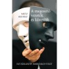 A megoszt&oacute; vezetők &eacute;s k&ouml;vetőik - Egy kollekt&iacute;v Rorschach-teszt - Metz Rudolf