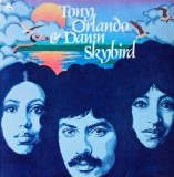 VINIL Tony Orlando &amp; Dawn &lrm;&ndash; Skybird (nou ) Sigilat !, Pop