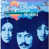 VINIL Tony Orlando &amp; Dawn &lrm;&ndash; Skybird (nou ) Sigilat !