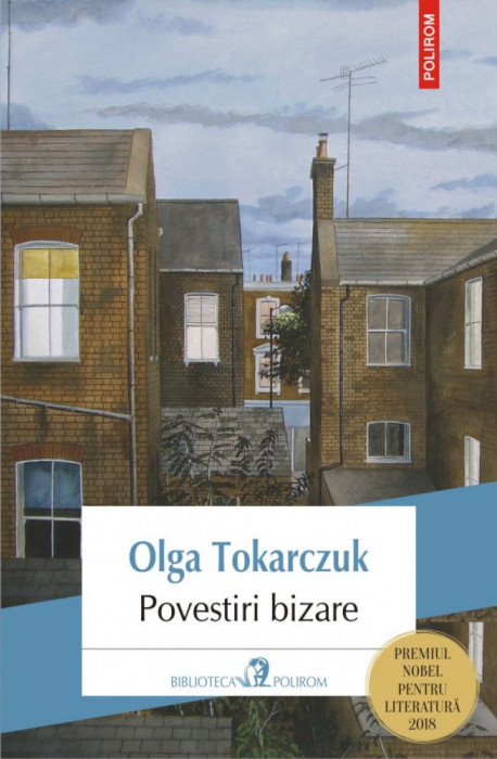 Povestiri bizare, Olga Tokarczuk