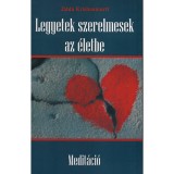 Legyetek szerelmesek az &eacute;letbe - Medit&aacute;ci&oacute; - Jiddu Krishnamurti