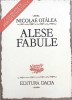 Alese Fabule - Nicolae Otalea, Dacia 1984, Romana, 294 pagini, Carte beletristica, Roman