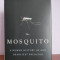 Timothy C. Winegard &ndash; The Mosquito.( in engleza)