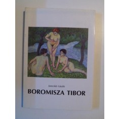 BOROMISZA TIBOR (1904 - 1914) de JURECSKO LASZLO , 1996