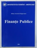 FINANTE PUBLICE de MIHAI ARISTOTEL UNGUREANU, 2003