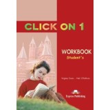 Click On 1, Workbook, Caietul elevului, Curs de limba engleza - Virginia Evans, Neil O&#039;Sullivan