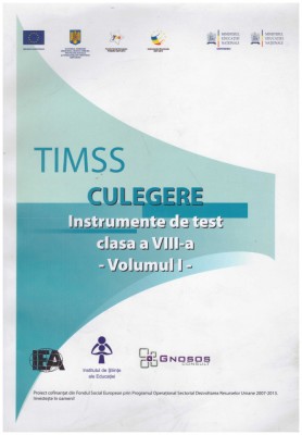 - Timss - Culegere - Instrumente de test clasa a VIII-a - vol.1-3 - 130383 foto