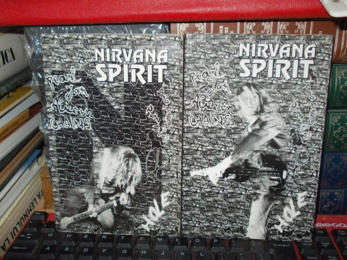 NIRVANA SPIRIT : BIOGRAFIE NIRVANA_KURT KOBAIN DE DANUT IVANESCU * 2 VOL , 1996