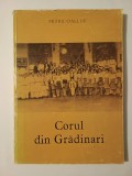 Petru Oallde - Corul din Grădinari