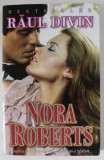 RAUL DIVIN de NORA ROBERTS , ANII &#039;2000