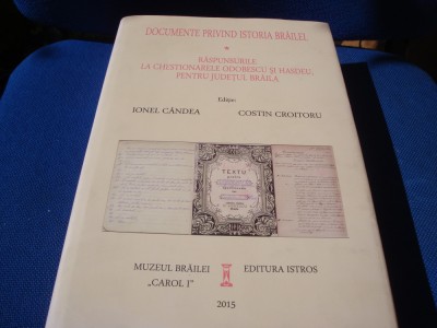 Candea / Croitoru - Documente privind istoria Brailei - 2015 foto