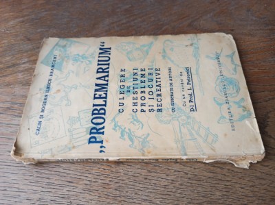 PROBLEMARIUM , CULEGERE DE PROBLEME SI JOCURI RECREATIVE, CCA 1935 foto