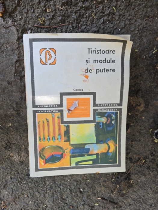 Tiristoare și module de putere - E. Popa, M. Udrea-Spenea, N. Iosif, D. M. Luca, Gh. Boulescu, G. Primejdie