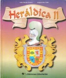 Julio Olmedo Alvarez, Joaquin Diaz Valles - Heraldica, volumul 2