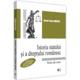 Istoria statului si a dreptului romanesc. De la prestatalitatea traca, la formarea Legii Tarii - Jean Andrei Aurel