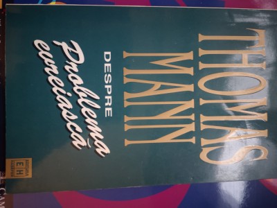 Problema evreiasca - Thomas Mann, Ed. Hasefer, Buc, 1998, 135 p foto