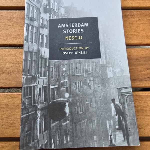 Amsterdam stories - Nescio