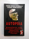 AUTOPSIA (Pacepa) - Sorin Rosca Stanescu / Cornel Dumitrescu