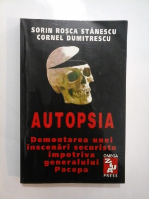 AUTOPSIA (Pacepa) - Sorin Rosca Stanescu / Cornel Dumitrescu foto