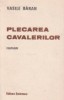 Plecarea cavalerilor (roman)